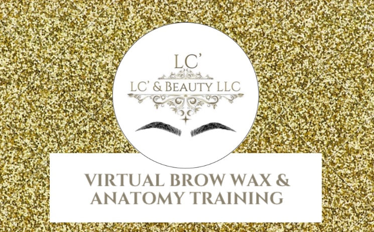 Virtual Brow Wax & Anatomy Training
