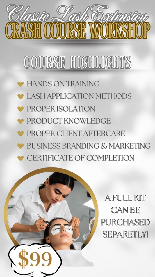 Classic Lash Extensions Crash Course Workshop