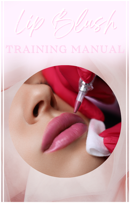 Lip Blush Training Manual E-Book