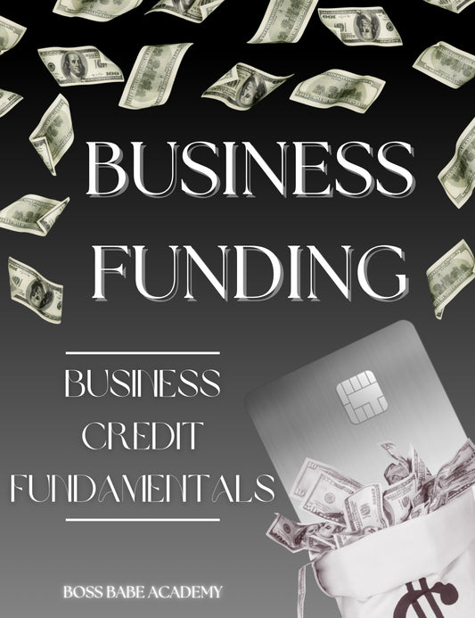 Business Funding: Business Credit Fundamentals